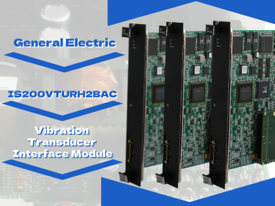 GE IS200VTURH2BAC: Módulo de interfaz de transductor de vibración de alto rendimiento