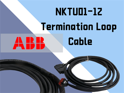 Una guía completa para el cable de bucle de terminación ABB NKTU01-12