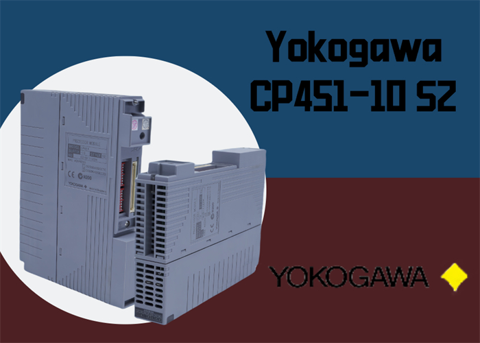 Módulo procesador Yokogawa CP451-10 S2: esencial para la automatización industrial moderna