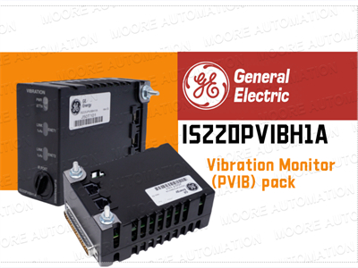 Optimización del rendimiento industrial con el monitor de vibraciones GE IS220PVIBH1A