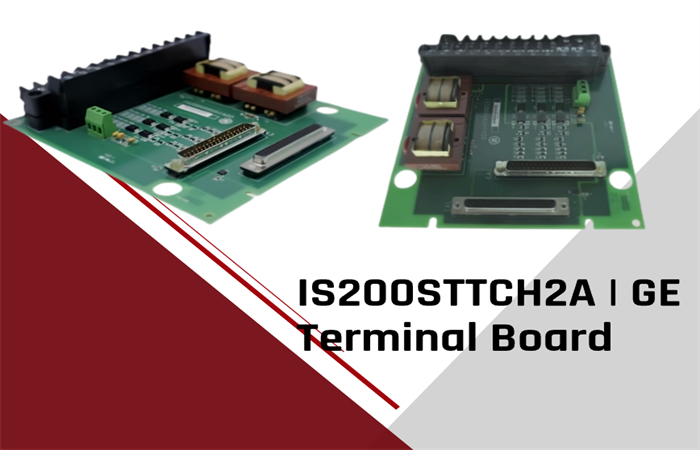 Comprensión de la placa de terminales GE IS200STTCH2A: características, dimensiones y aplicaciones