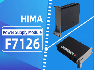 Todo lo que necesita saber sobre el módulo de fuente de alimentación HIMA F7126