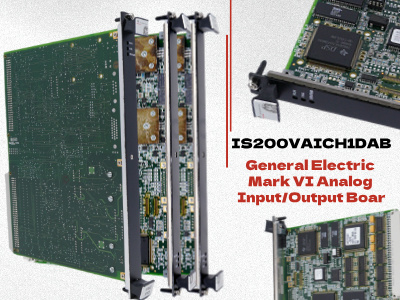 GE IS200VAICH1DAB: Un componente clave en los sistemas de control de turbinas