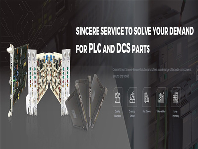 SERVICIO SINCERO PARA RESOLVER SU DEMANDA DE PIEZAS DE PLC Y DCS
