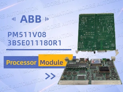 Módulo procesador ABB PM511V08: maximice la eficiencia de su automatización con el módulo procesador